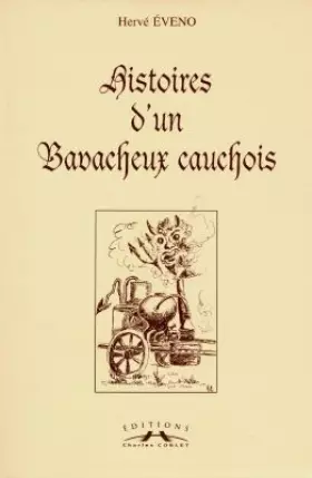 Couverture du produit · Histoires d'un bavacheux cauchois