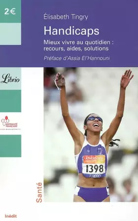 Couverture du produit · Handicaps : Mieux vivre au quotidien : recours, aides, solutions