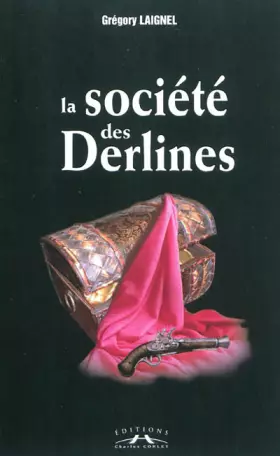 Couverture du produit · La Societe des Derlines