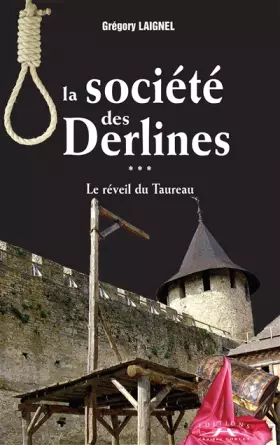 Couverture du produit · La societe des Derlines, tome 3 : Le reveil du Taureau