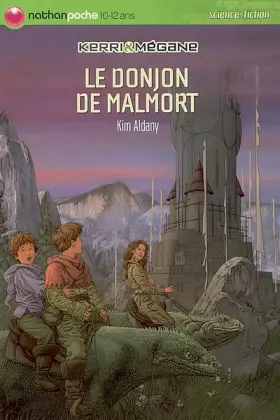 Couverture du produit · Kerri et Mégane : Le donjon de Malmort