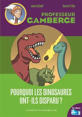 Couverture du produit · Pourquoi les dinosaures ont-ils disparu ?