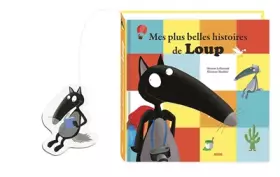 Couverture du produit · Mes plus belles histoires de Loup : qui voulait changer de couleur, qui s'aimait beaucoup trop, qui cherchait une amoureuse, qu