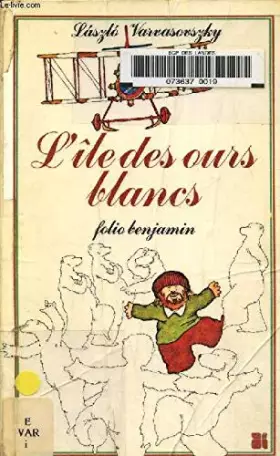 Couverture du produit · L'Île des ours blancs