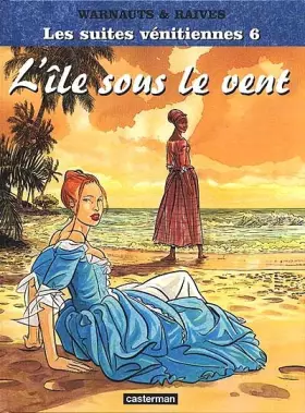 Couverture du produit · L'Île sous le vent