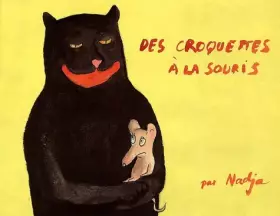 Couverture du produit · Des croquettes à la souris