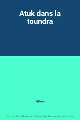 Couverture du produit · Atuk dans la toundra