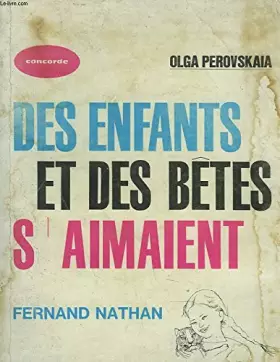 Couverture du produit · DES ENFANTS ET DES BÊTES S'AIMENT