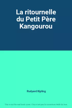 Couverture du produit · La ritournelle du Petit Père Kangourou