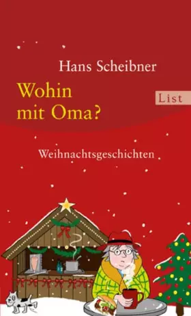 Couverture du produit · Wohin mit Oma?: Weihnachtsgeschichten