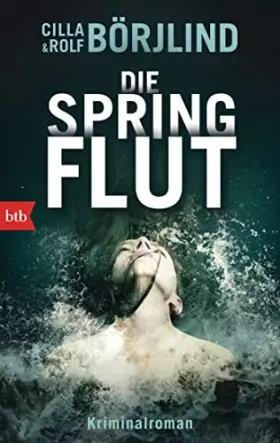 Couverture du produit · Die Springflut: Roman (Die Rönning/Stilton-Serie, Band 1)