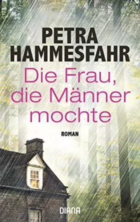 Couverture du produit · Die Frau, die Männer mochte: Roman