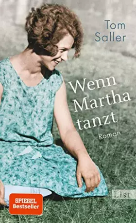 Couverture du produit · Wenn Martha tanzt: Roman