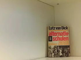 Couverture du produit · Alternativschulen: Information, Probleme, Erfahrungen