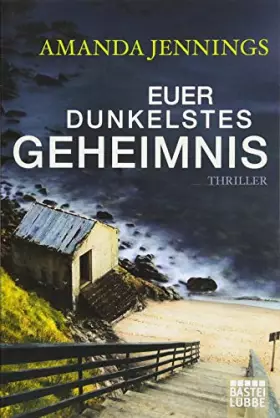 Couverture du produit · Euer dunkelstes Geheimnis: Roman