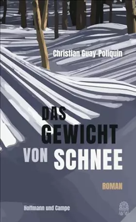Couverture du produit · Das Gewicht von Schnee: Roman