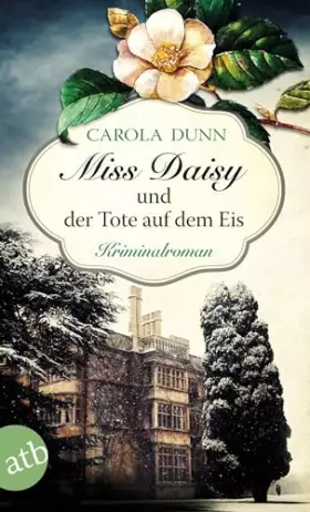 Couverture du produit · Miss Daisy und der Tote auf dem Eis: Kriminalroman (Miss Daisy ermittelt, Band 1)