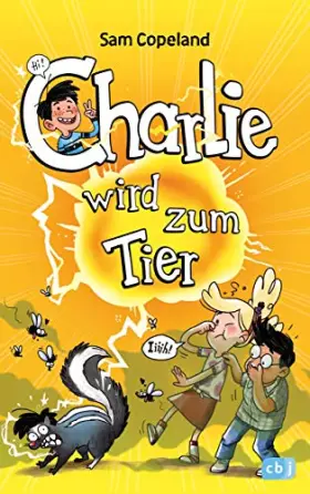 Couverture du produit · Charlie wird zum Tier (Die Charlie-Reihe, Band 2)