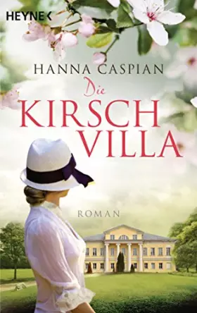 Couverture du produit · Die Kirschvilla: Roman