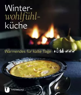 Couverture du produit · Winterwohlfühlküche: Wärmendes für kalte Tage