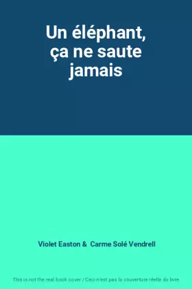 Couverture du produit · Un éléphant, ça ne saute jamais
