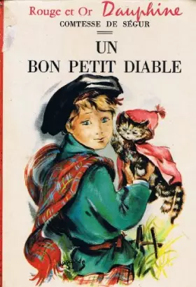 Couverture du produit · Comtesse de Ségur. Illustrations de Luce Lagarde. Un Bon petit diable