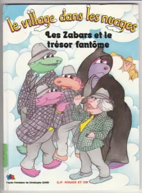 Couverture du produit · Les zabars et le tresor fantôme