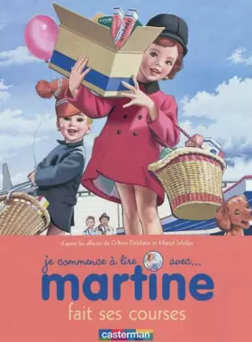 Couverture du produit · Je commence à lire avec Martine, Tome 17 : Martine fait ses courses