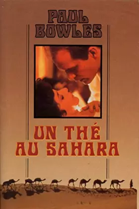 Couverture du produit · Un thé au Sahara / 1990 / Bowles, Paul