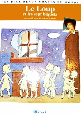 Couverture du produit · Le Loup et les Sept Biquets