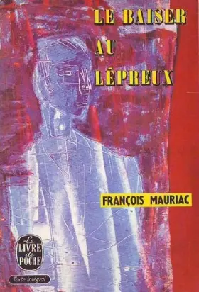Couverture du produit · Le baiser au lepreux