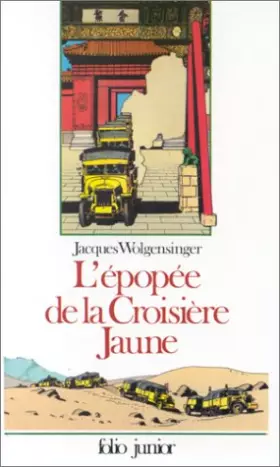 Couverture du produit · L'Epopée de la croisière jaune
