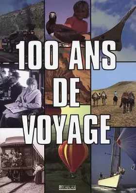 Couverture du produit · 100 ans de voyage