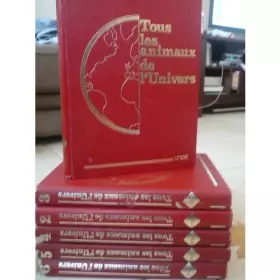 Couverture du produit · Tous les animaux de l'univers volume 6