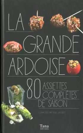Couverture du produit · La grande ardoise - 80 assiettes complètes de saison