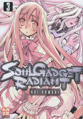 Couverture du produit · Soul Gadget Radiant T03