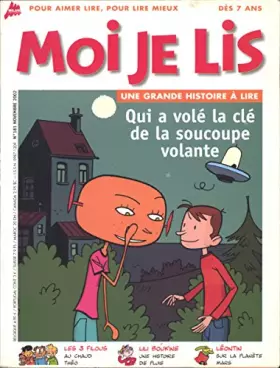 Couverture du produit · Moi je lis Qui a volé la clé de la soucoupe volante - Les 3 filous : Au chaud Théo - Lili Boukine : Une histoire de pluie - Léo