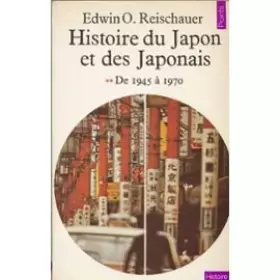 Couverture du produit · Histoire du Japon et des japonais - Tome 2 : De 1945 à nos jours