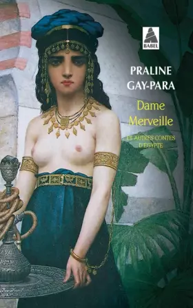 Couverture du produit · DAME MERVEILLE ET AUTRES CONTES D'EGYPTE