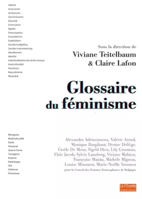 Couverture du produit · Glossaire du féminisme: D'altérité à violences, petit lexique à l'usage de toutes et tous
