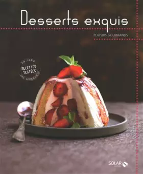 Couverture du produit · Desserts exquis - Plaisirs gourmands