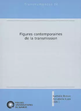 Couverture du produit · Figures contemporaines de la transmission