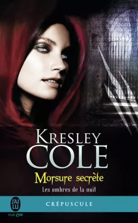 Couverture du produit · Les ombres de la nuit, tome 1 : Morsure secrète