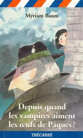 Couverture du produit · Depuis quand les vampires