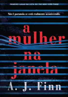 Couverture du produit · A Mulher na Janela. Nao e Paranoia se Esta Realmente Acontecendo (Em Portugues do Brasil)