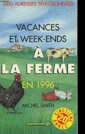 Couverture du produit · Vacances et week-ends à la ferme en 1996