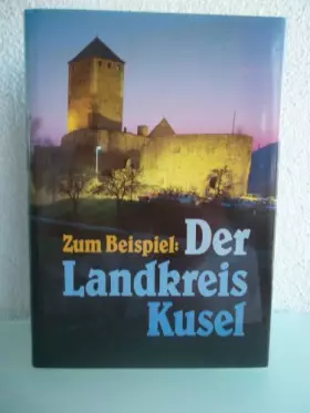 Couverture du produit · Zum Beispiel: Der Landkreis Kusel