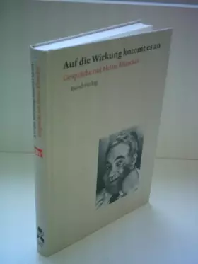 Couverture du produit · Auf die Wirkung kommt es an. Gespräche mit Heinz Kluncker