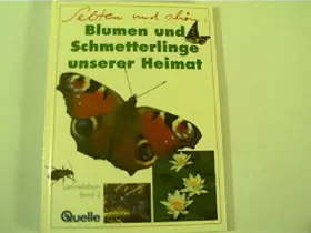 Couverture du produit · Blumen und Schmetterlinge unserer Heimat