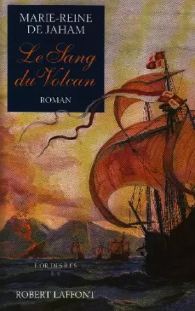 Couverture du produit · LE SANG DU VOLCAN : Tome 2, L'or des îles